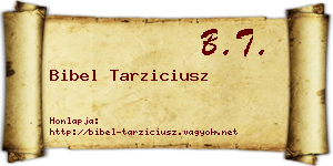 Bibel Tarziciusz névjegykártya